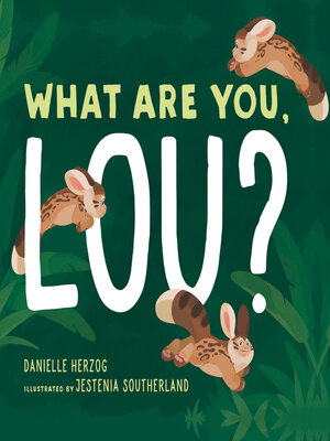 cover image of What Are You, Lou?